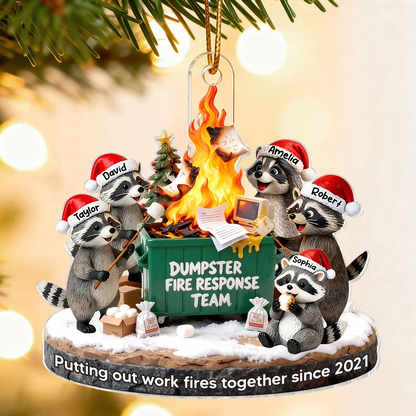 Dumpster Fire Response Team Funny Raccoons - Personalized Acrylic Ornament - Funny Gift For Coworkers, Work Besties
