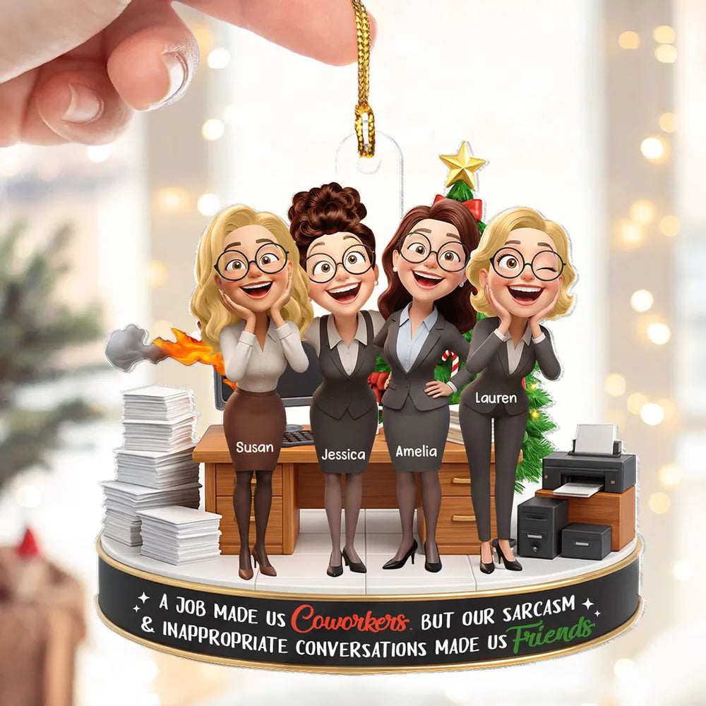 A Job Made us Coworkers - Personalized Acrylic Ornament - Funny Christmas Gift for Work Besties