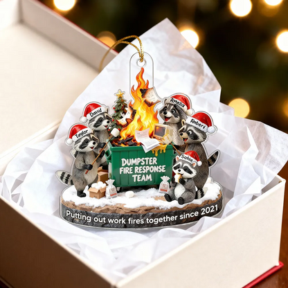 Dumpster Fire Response Team Funny Raccoons - Personalized Acrylic Ornament - Funny Gift For Coworkers, Work Besties