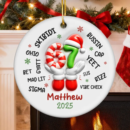 Custom Name Kid Slang Six Seven 3D Effect - Personalized Ornament - 2025 Slang, Funny Teen Grandkid, Gen Alpha Christmas Gift