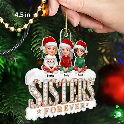 3D Shining Effect Sisters Forever Beautiful Women - Personalized Acrylic Ornament