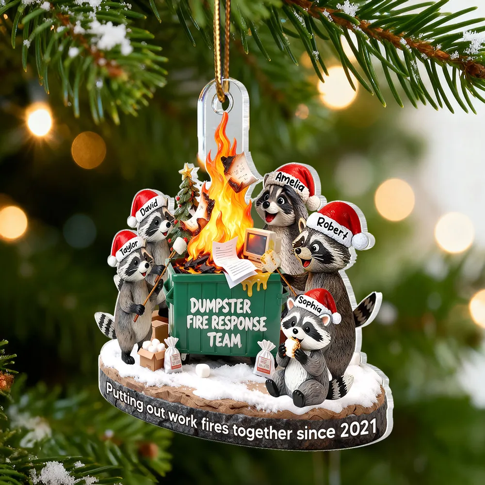 Dumpster Fire Response Team Funny Raccoons - Personalized Acrylic Ornament - Funny Gift For Coworkers, Work Besties