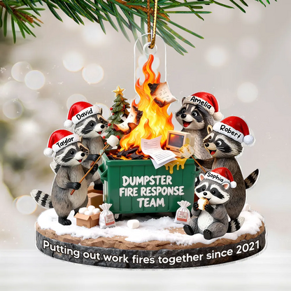 Dumpster Fire Response Team Funny Raccoons - Personalized Acrylic Ornament - Funny Gift For Coworkers, Work Besties
