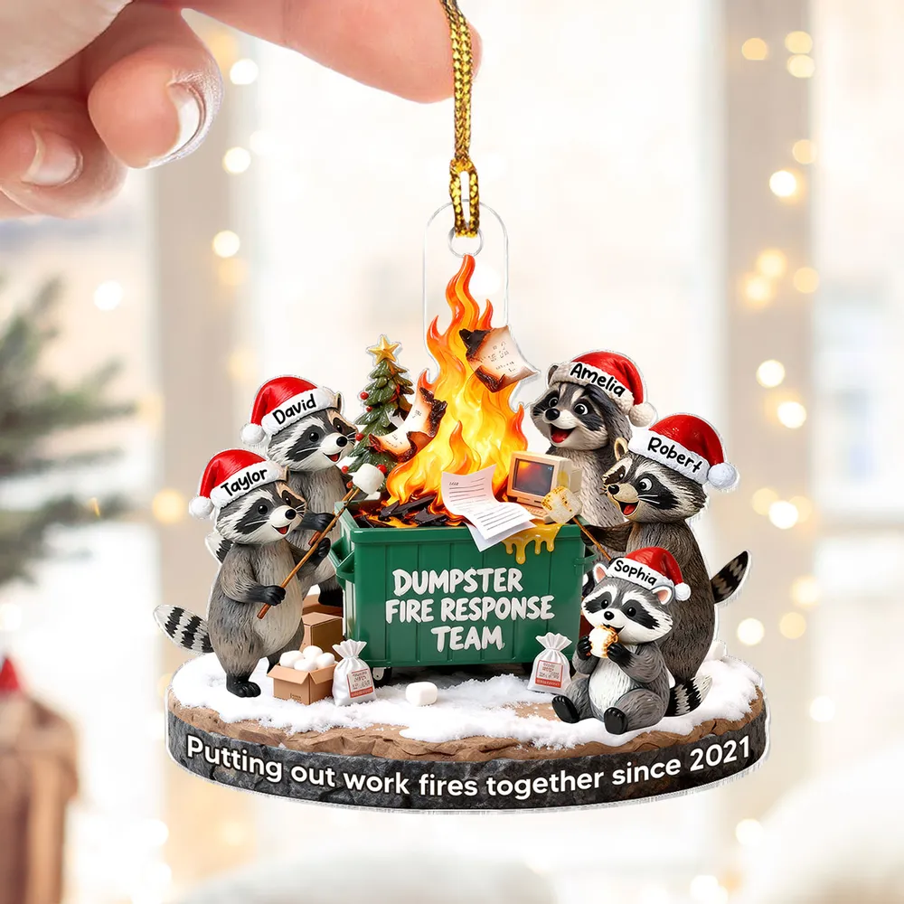 Dumpster Fire Response Team Funny Raccoons - Personalized Acrylic Ornament - Funny Gift For Coworkers, Work Besties