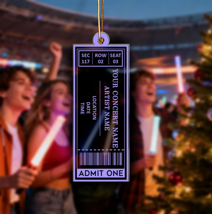 Favorite Music Concert Ticket - Personalized Acrylic Ornament - Christmas Gift For Music Lovers, Concert-Goers, Matching Ornaments For Friends, Family, Couple