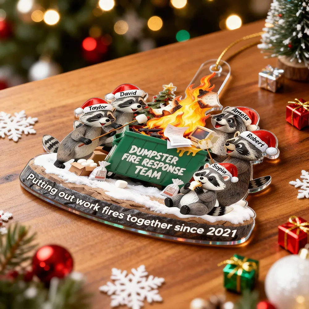 Dumpster Fire Response Team Funny Raccoons - Personalized Acrylic Ornament - Funny Gift For Coworkers, Work Besties