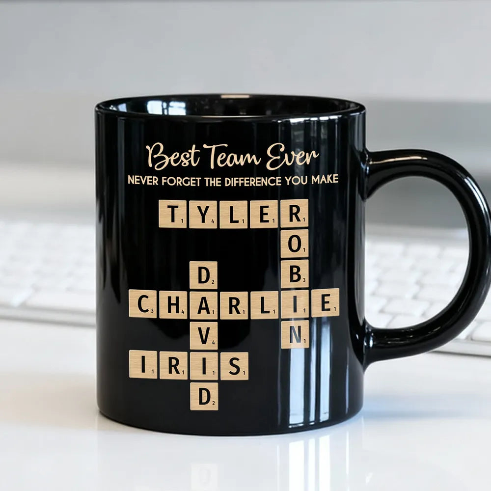 Best Team Ever Never Forget The Difference You Make Crossword Names Puzzle Art - Personalized Mug - Christmas Gift, Appreciation Gift For Colleagues, Coworkers, Boss