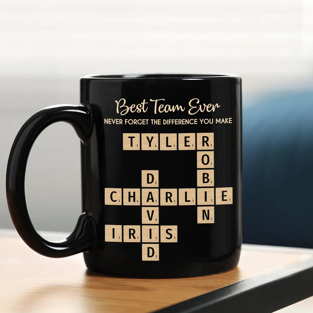 Best Team Ever Never Forget The Difference You Make Crossword Names Puzzle Art - Personalized Mug - Christmas Gift, Appreciation Gift For Colleagues, Coworkers, Boss
