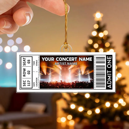 Custom Your Favorite Music Concert Photo Ticket - Personalized Acrylic Ornament - Christmas Gift For Music Lovers, Matching Ornaments For Friends, Couple