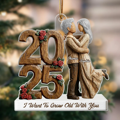 I Want To Grow Old With You Faux Wood - Personalized Acrylic Ornament - Heartwarming Christmas Gift For Him, For Her, For Couple