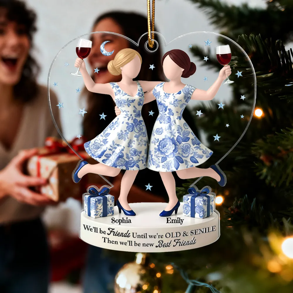3D Effect Toile De Jouy Pattern We'll Friends Until Old & Senile - Personalized Acrylic Ornament - Gift For Besties, Best Friends