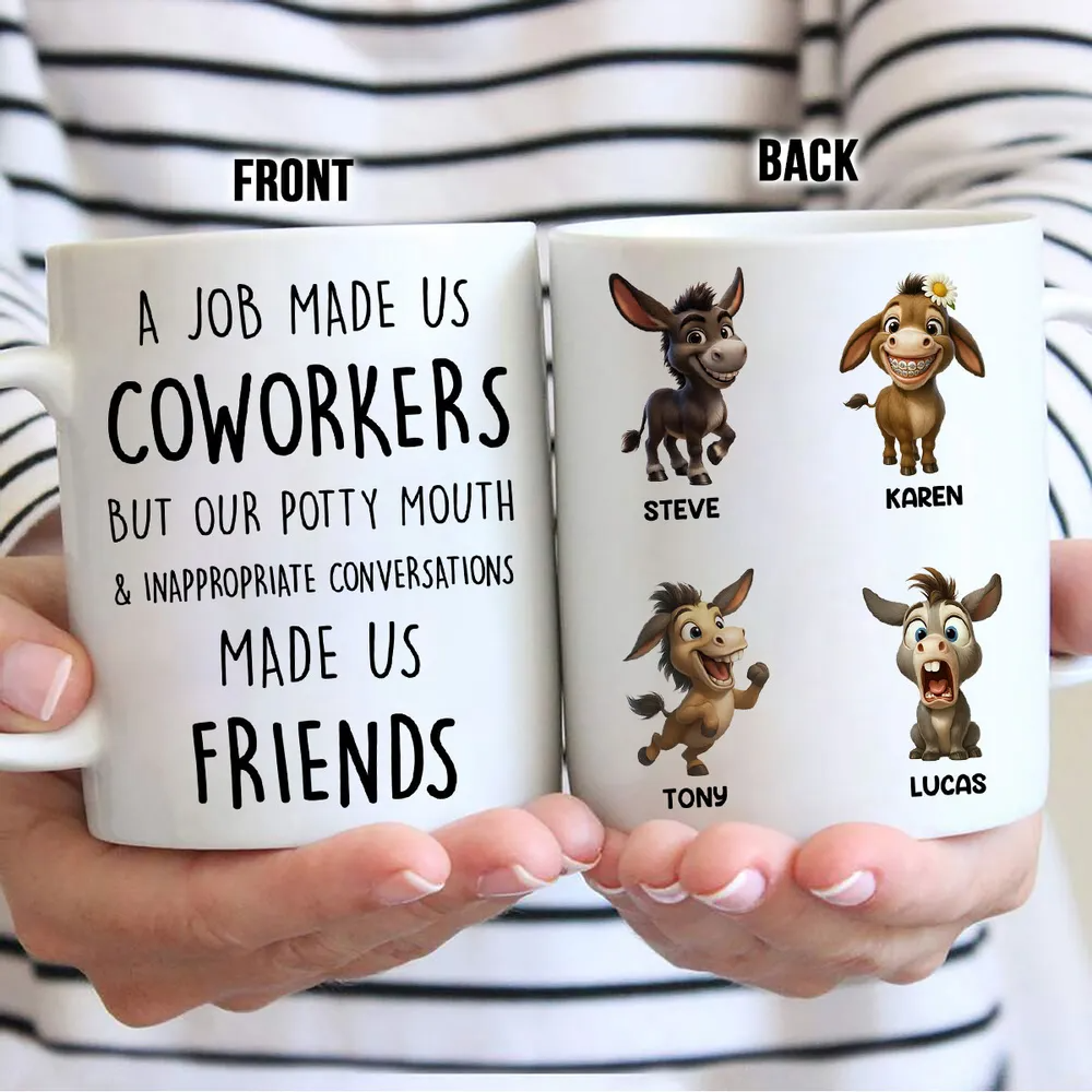 Job Made Us Coworkers But Our Potty Mouth Made Us Friends - Personalized Mug - Funny Christmas Gift for Work Besties
