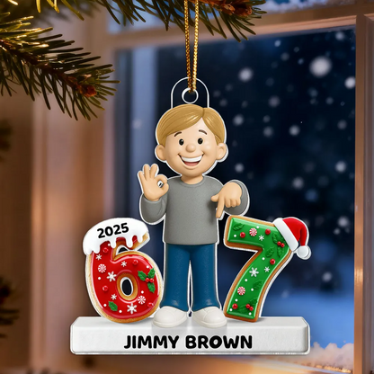 Teen Kid Custom Name Six Seven 3D Effect - Personalized Acrylic Ornament - 2025 Slang, Funny Teen Grandkid, Gen Alpha Christmas Gift
