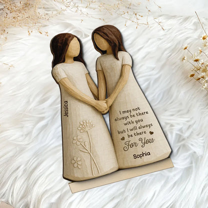 I'll Always Be There For You 3D Effect Personalized Standing Wooden Plaque, Birthday Gift Friendship Gift for Besties, Best Friends