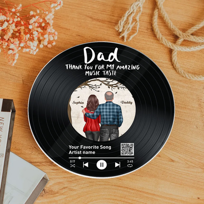 Dad Thank You For My Amazing Music Taste Favorite Song Scannable QR Code Personalized Acrylic Record Plaque
