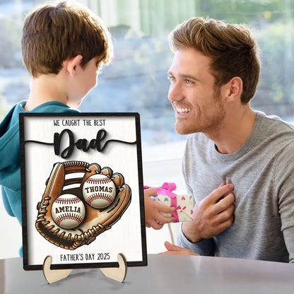 We Caught The Best Dad Baseball, Softball Personalized 2-Layer Wooden Plaque, Custom Kid's Name, Father’s Day Gift For Husband, Gift For Dad