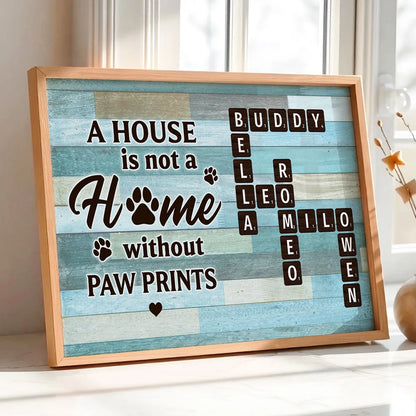 House Is Not Home Without Paw Prints Green Palette Crossword Puzzle Art Personalized Poster, Home Decor For Pet Lover