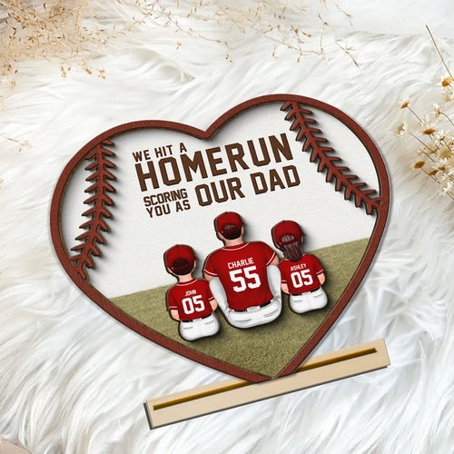 We Hit A Home Run Scoring You As Our Dad, Baseball Softball Dad Personalized 2-Layered Wooden Plaque
