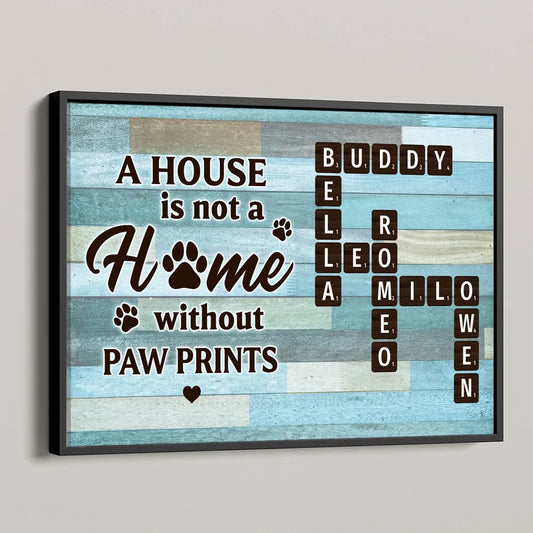 House Is Not Home Without Paw Prints Green Palette Crossword Puzzle Art Personalized Poster, Home Decor For Pet Lover