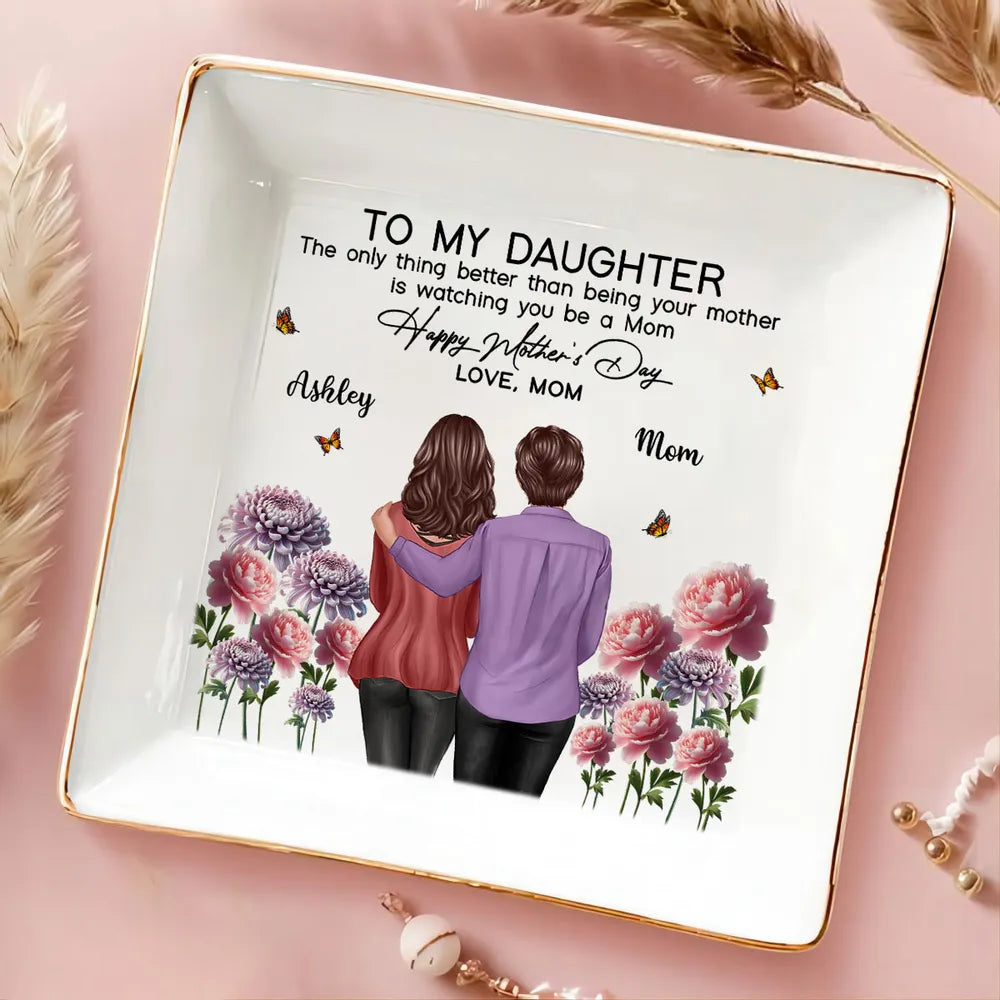 To My Daughter From Mom Happy Mother's Day Birth Flower Personalized Jewelry Dish, Gift For Daughter