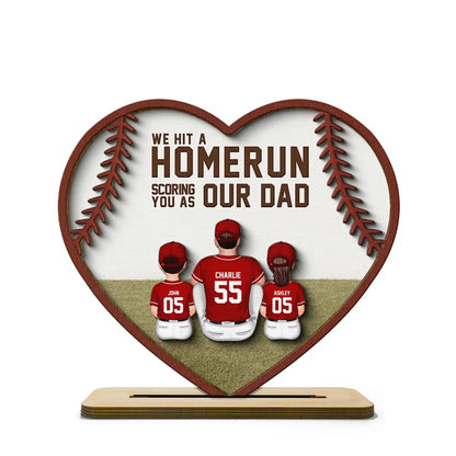 We Hit A Home Run Scoring You As Our Dad, Baseball Softball Dad Personalized 2-Layered Wooden Plaque
