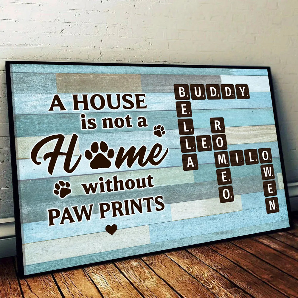 House Is Not Home Without Paw Prints Green Palette Crossword Puzzle Art Personalized Poster, Home Decor For Pet Lover