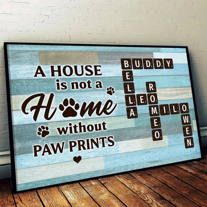 House Is Not Home Without Paw Prints Green Palette Crossword Puzzle Art Personalized Poster, Home Decor For Pet Lover