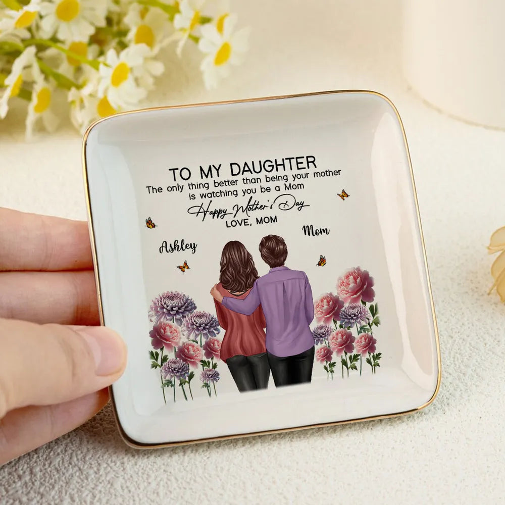 To My Daughter From Mom Happy Mother's Day Birth Flower Personalized Jewelry Dish, Gift For Daughter