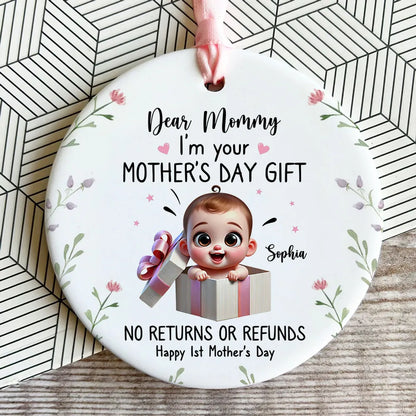Dear Mom I'm Your Mother's Day New Mom Gift Personalized Ceramic Ornament, Funny Gift For Wife