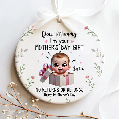 Dear Mom I'm Your Mother's Day New Mom Gift Personalized Ceramic Ornament, Funny Gift For Wife