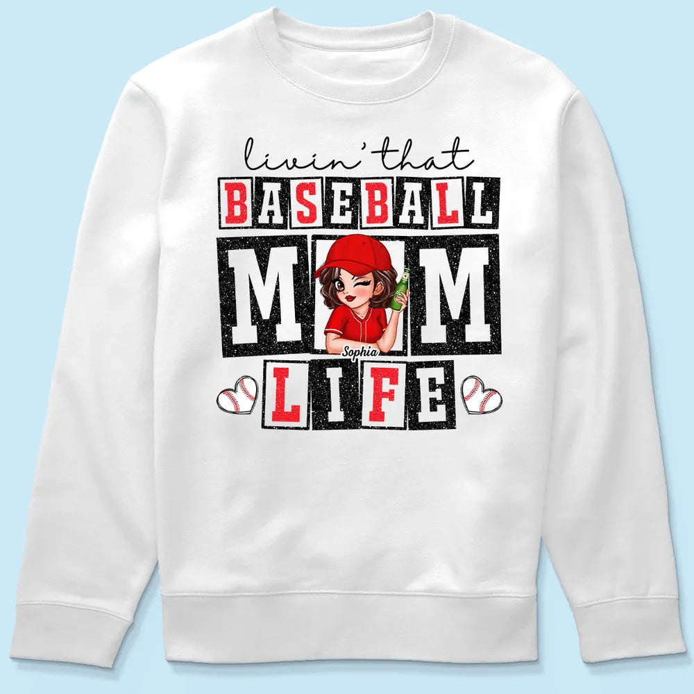 Livin' that Baseball Mom Life Personalized Shirt