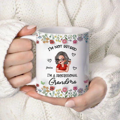 I'm Not Retired Im A Professional Grandma Personalized 3D Inflated Effect Mug, Retirement Gift for Grandma