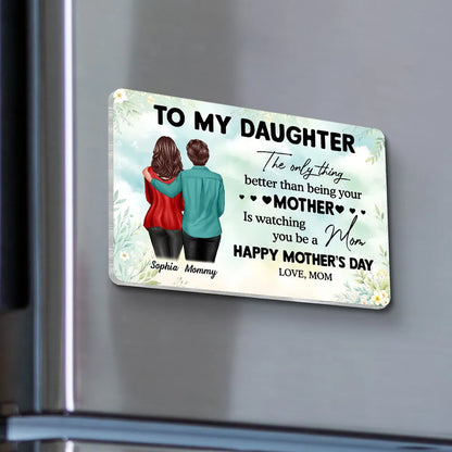 To My Daughter From Mom Happy Mother's Day Personalized Acrylic Fridge Magnet, Mother's Day Gift For Daughter