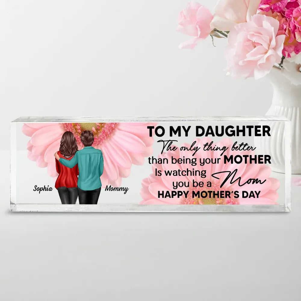 To My Daughter From Mom Personalized Acrylic Desk Block Plaque, Mother's Day Gift, Home Decor, Office Decor Gift For Daughter