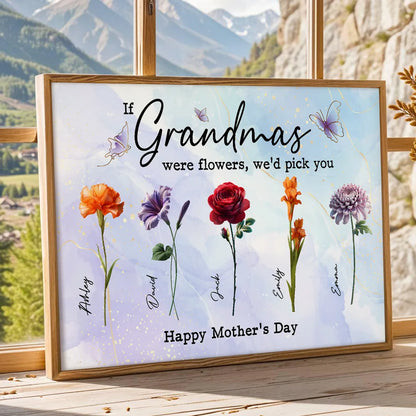 3D Effect Birth Month Flowers Grandma Mom If You Were Flowers Personalized Poster, Mother's Day Gift
