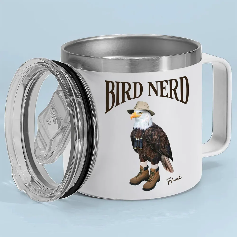 Bird Nerd Funny Gift For Bird Watcher - Personalized Stainless Steel Tumbler With Handle
