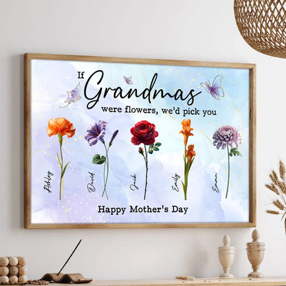 3D Effect Birth Month Flowers Grandma Mom If You Were Flowers Personalized Poster, Mother's Day Gift