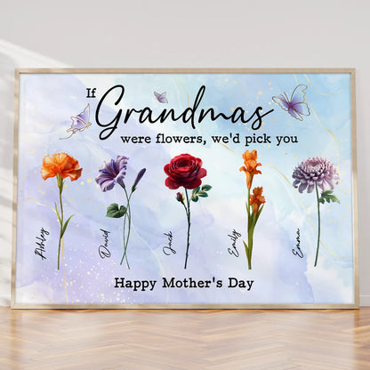 3D Effect Birth Month Flowers Grandma Mom If You Were Flowers Personalized Poster, Mother's Day Gift