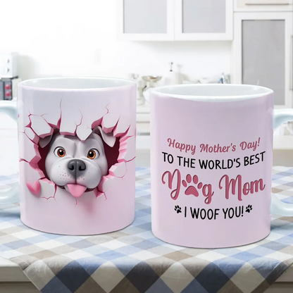 Happy Mother's Day Dog Mom 3D Effect Personalized Mug, Mother's Day, Birthday Gift for Dog Moms