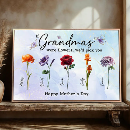 3D Effect Birth Month Flowers Grandma Mom If You Were Flowers Personalized Poster, Mother's Day Gift