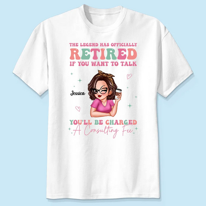 The Legend Has Officially Retired Personalized Shirt, Gift for Mom, Grandma, Bestie