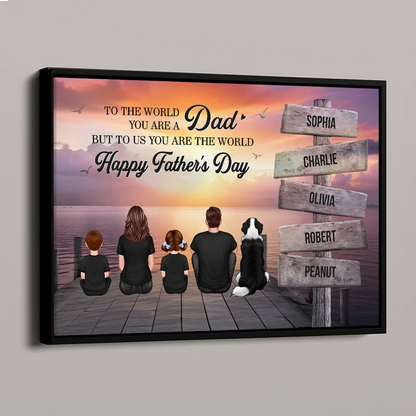 Dad And Family Sitting Sign Posts Personalized Poster, Gift For Dad