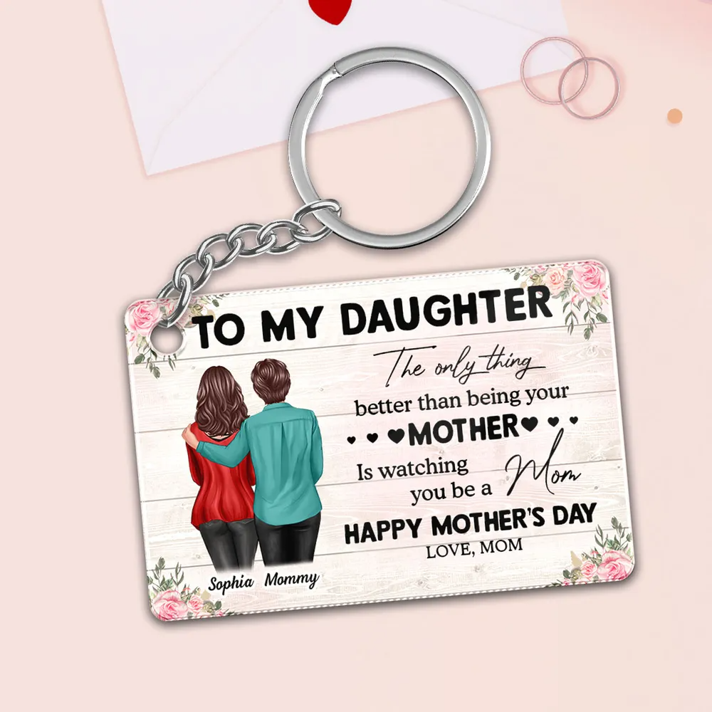 To My Daughter From Mom Happy Mother's Day Personalized Acrylic Keychain, Mother's Day Gift For Daughter