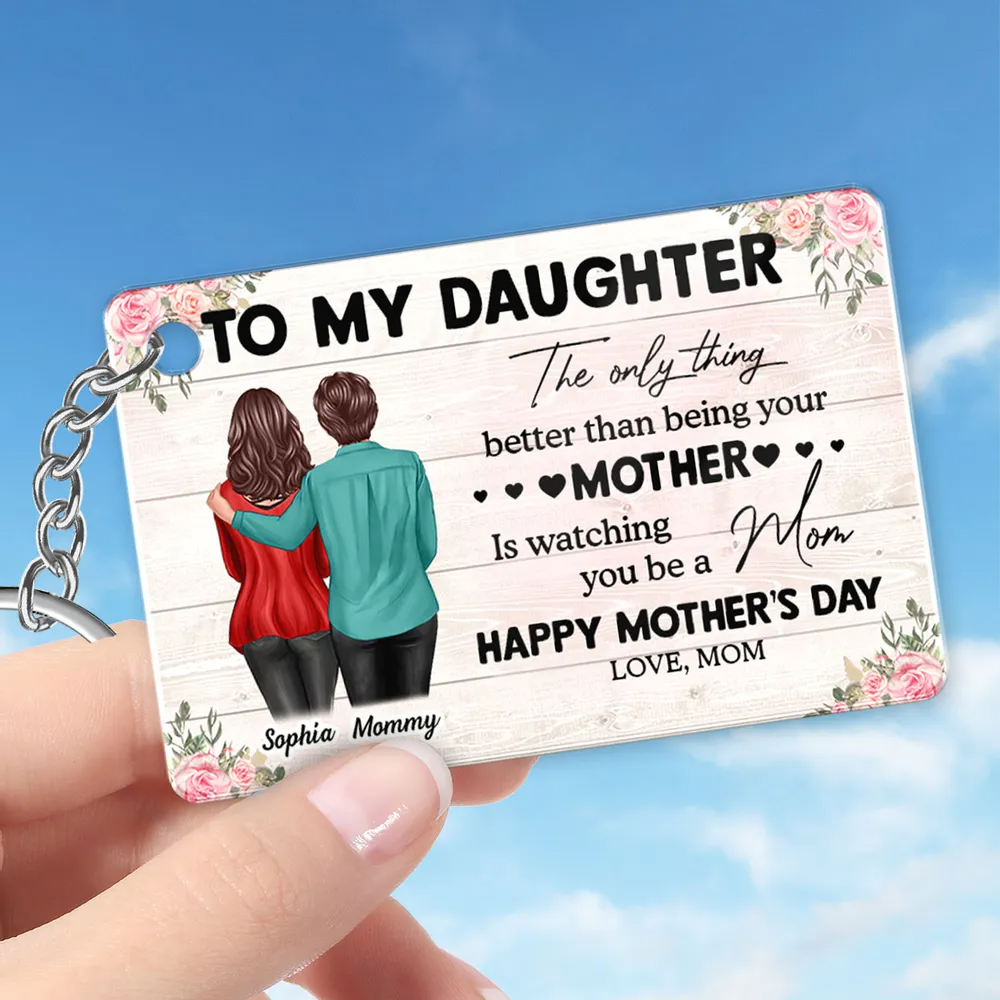 To My Daughter From Mom Happy Mother's Day Personalized Acrylic Keychain, Mother's Day Gift For Daughter