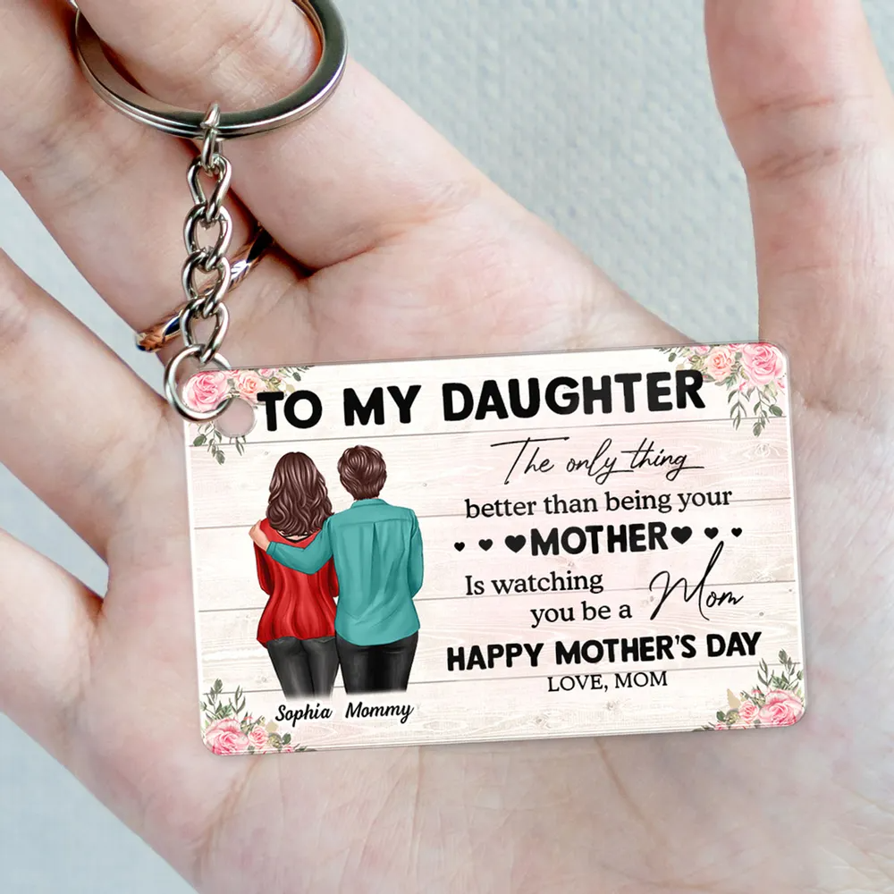 To My Daughter From Mom Happy Mother's Day Personalized Acrylic Keychain, Mother's Day Gift For Daughter