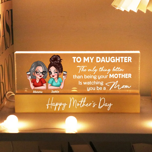 To My Daughter From Mom Happy Mother's Day Personalized Acrylic Block LED Night Light, Mother's Day Gift For Daughter