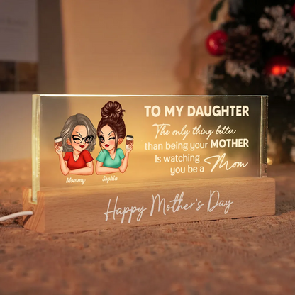 To My Daughter From Mom Happy Mother's Day Personalized Acrylic Block LED Night Light, Mother's Day Gift For Daughter
