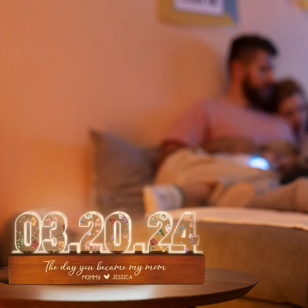 The Day You Became My Mom Custom Flower Printed LED Night Light, Mother's Day, Birthday Gift for Mom