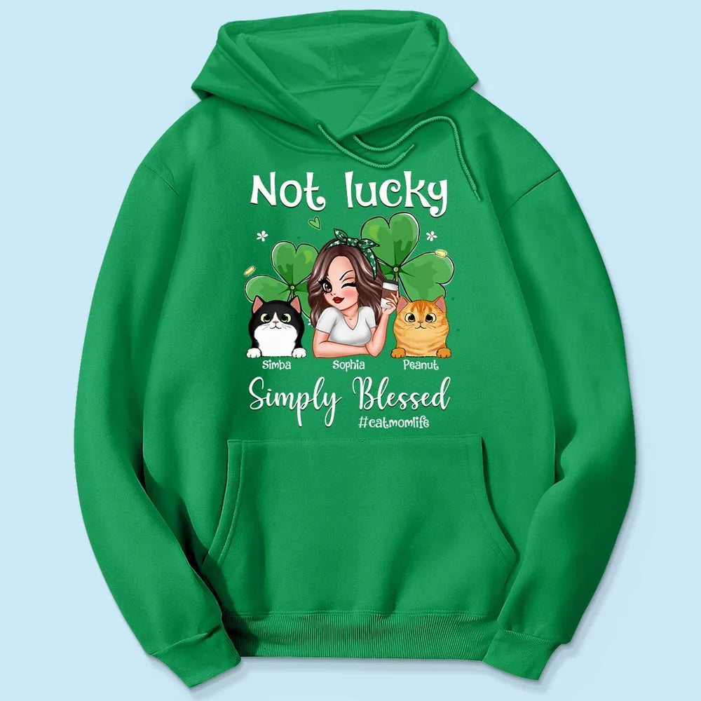 Not Lucky Simply Blessed Cat Mom Life Pretty Woman & Cats St. Patrick's Day Personalized Shirt