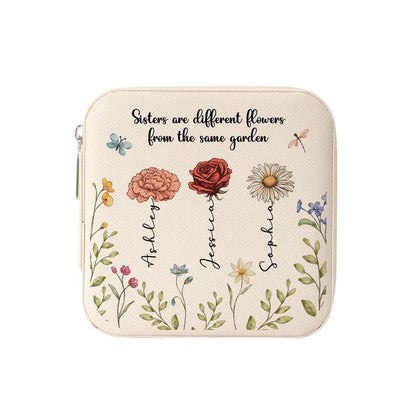Sisters Are Different Flowers From The Same Garden Personalized Jewelry Box, Gift For Sisters, Siblings, Besties